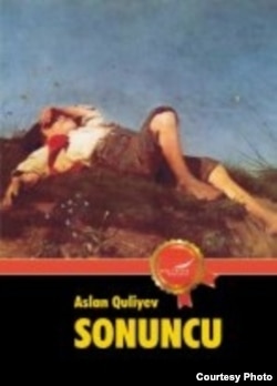 Aslan Quliyevin Milli Kitab Mükafatının onluğuna düşmüş "Sonuncu" romanı, 2011